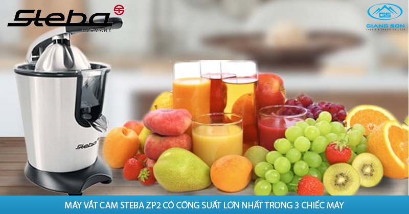 Máy vắt cam Steba ZP2 có công suất lớn nhất trong 3 chiếc máy