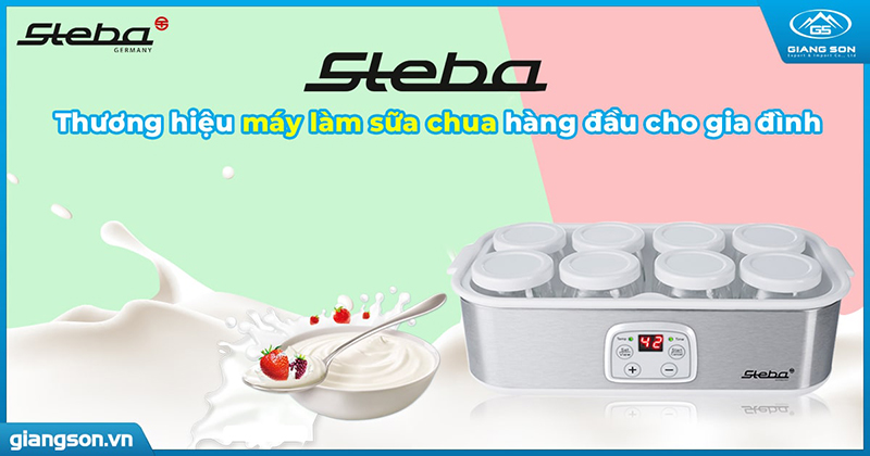 STEBA – thương hiệu máy làm sữa chua hàng đầu cho gia đình