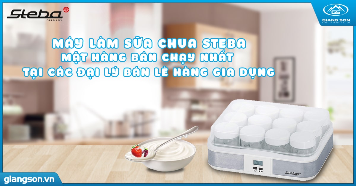Máy làm sữa chua Steba - Mặt hàng bán chạy nhất tại các đại lý bán lẻ hàng gia dụng