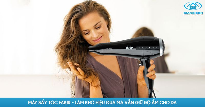 máy sấy tóc FAKIR tại Giang Sơn