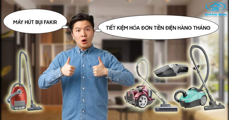 Máy hút bụi FAKIR tiết kiệm hóa đơn tiền điện hàng tháng