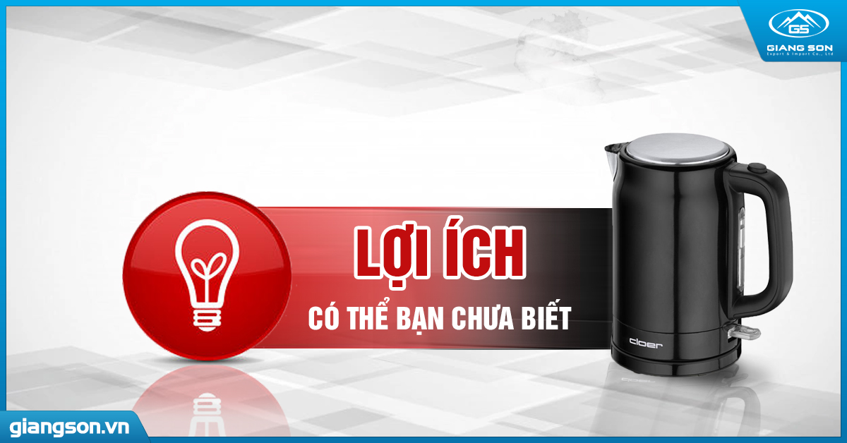 Những lợi ích khi sử dụng bình siêu tốc Cloer có thể bạn chưa biết