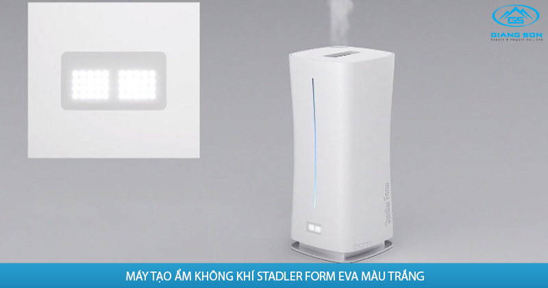 MÁY TẠO ẨM KHÔNG KHÍ STADLER FORM EVA (MÀU TRẮNG)